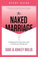 The Naked Marriage Study Guide