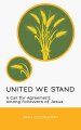 United We Stand: A Call for Agreement Among Followers of Jesus