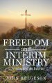 Freedom and Interim Ministry: 12 Freedoms of the Interim