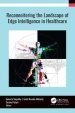 Reconnoitering The Landscape Of Edge Intelligence In Healthcare