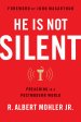 He is Not Silent