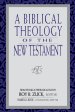 Biblical Theology of the New Testament