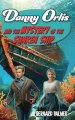 Danny Orlis and the Mystery of the Sunken Ship