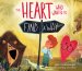 Heart Who Wanted to Find a Way (A story about calming anxiety through resting in God)