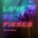 Love So Fierce CD