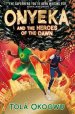 Onyeka And The Heroes Of The Dawn