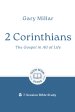 2 Corinthians: The Gospel in All of Life