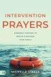 Intervention Prayers