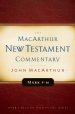 Mark 9-16 MacArthur New Testament Commentary