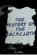 The Mystery Of The Sackcloth