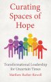 Curating Spaces of Hope