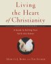 Living The Heart Of Christianity