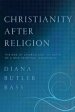 Christianity After Religion