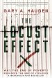 The Locust Effect