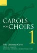 Carols for Choirs: 1