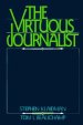 The Virtuous Journalist