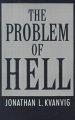 The Problem of Hell