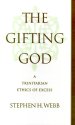 The Gifting God: A Trinitarian Ethics of Excess