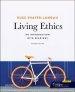 Living Ethics: An Introduction with Readings