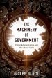 The Machinery of Government: Public Administration and the Liberal State