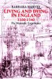 Living and Dying in England 1100-1540