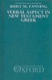 Verbal Aspect in New Testament Greek