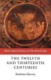 The Twelfth and Thirteenth Centuries: 1066-c.1280