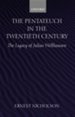 Pentateuch In The Twentieth Century