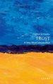 Trust: A Very Short Introduction