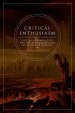 Critical Enthusiasm: Capital Accumulation and the Transformation of Religious Passion