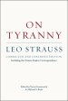 On Tyranny – Corrected and Expanded Edition, Including the Strauss–Kojève Correspondence