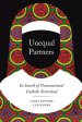 Unequal Partners: In Search of Transnational Catholic Sisterhood