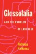 Glossolalia and the Problem of Language