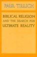 Biblical Religion And The Search For Ultimate Reality