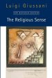 The Religious Sense: New Revised Edition