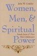 Women, Men, And Spiritual Power