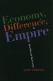 Economy, Difference, Empire