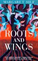 Roots And Wings