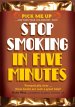 Stop Smoking in Five Minutes