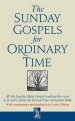 The Sunday Gospels for Ordinary Time