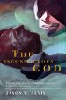 The Inconspicuous God: Heidegger, French Phenomenology, and the Theological Turn