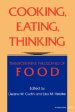 Cooking, Eating, Thinking