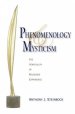 Phenomenology And Mysticism