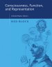 Consciousness, Function, and Representation: Collected Papers