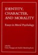 Identity, Character and Morality