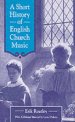 Short History of English Church Music