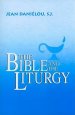 The Bible and the Liturgy