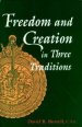 Freedom and Creation in Three Traditions