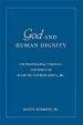 God and Human Dignity