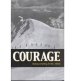 Courage